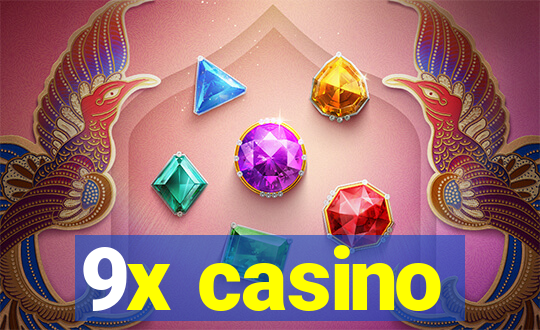 9x casino